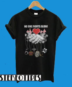 Nurse Police No One Fights Alone T-Shirt