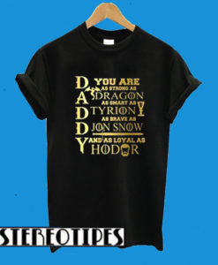 Daddy Game Of Thrones T-Shirt