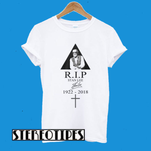 RIP Stan Lee 1922-2018 T-Shirt