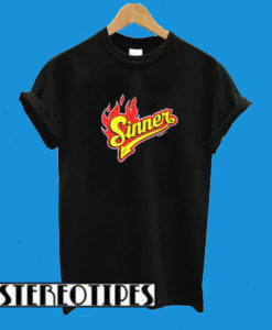 Sinner Fire T-Shirt