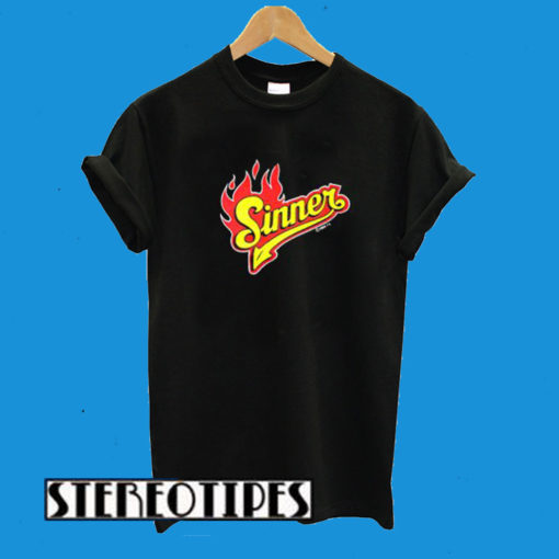 Sinner Fire T-Shirt