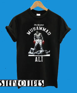 The Greatest Muhammad Ali T-Shirt