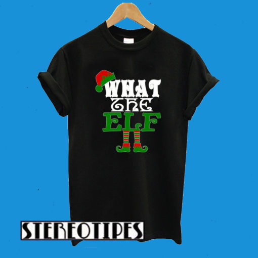 What The Elf Ugly Christmas T-Shirt