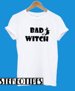 Bad Witch T-Shirt