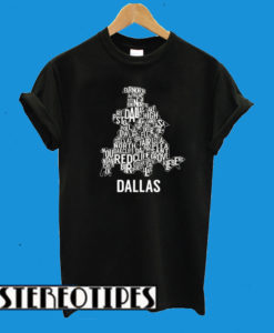 Dallas Neighborhoods T-Shirt