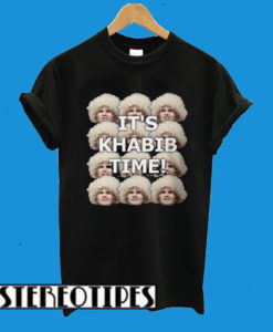 Its Khabib Time Khabib Nurmagomedov T-Shirt