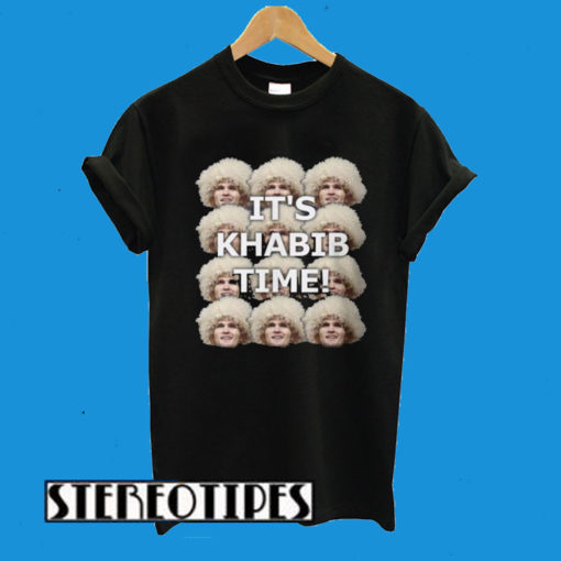 Its Khabib Time Khabib Nurmagomedov T-Shirt