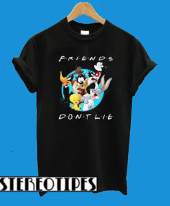 Looney Tunes Friends Don’t Lie T-Shirt