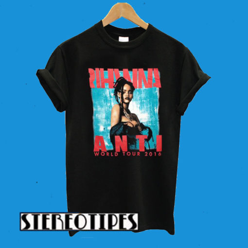 Rihanna Anti Tour World 2016 T-Shirt