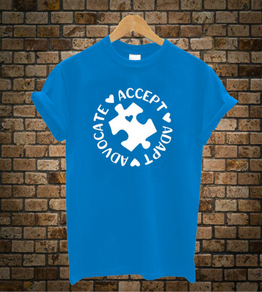 Advocate Accept Adapt T-Shirt