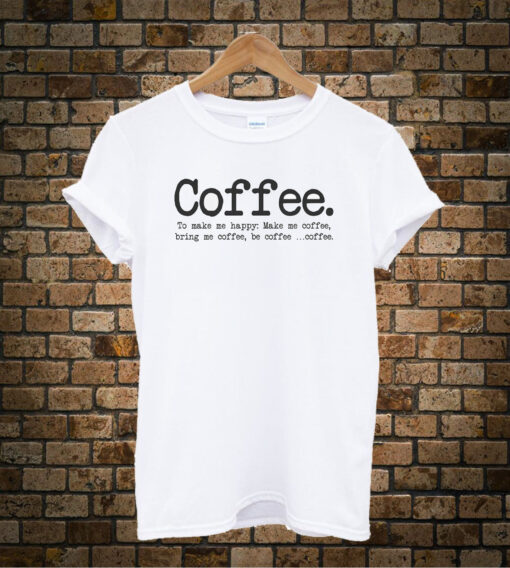 Coffee t shirt