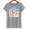 Custom shirt Graphic tshirt Photo tshirt Picture t shirt