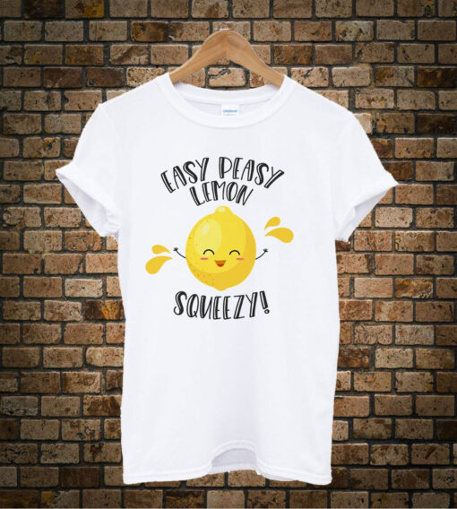 Easy-Peasy-Lemon-Squeezy-t-shirt