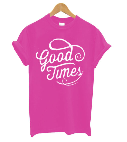 GOOD TIMES Mens t shirt