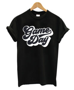 Game Day T Shirt