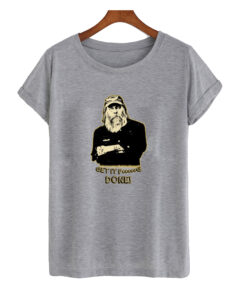 Gold Rush Tony Beets Get It Done Quote Dredge Mining Yukon Discovery Channel Tv Series Fan Gift T Shirt