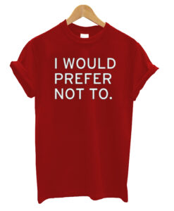 I would prefer no to'- Zizek t-shirt