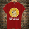 In-Dogecoin-We-Trust-t-shirt