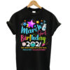 March-Birthday-Girl-2021-t shirt