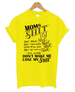 Mom's-Shit-List-t-shirt