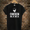 Proud-Chicken-Mama-Unique-t shirt