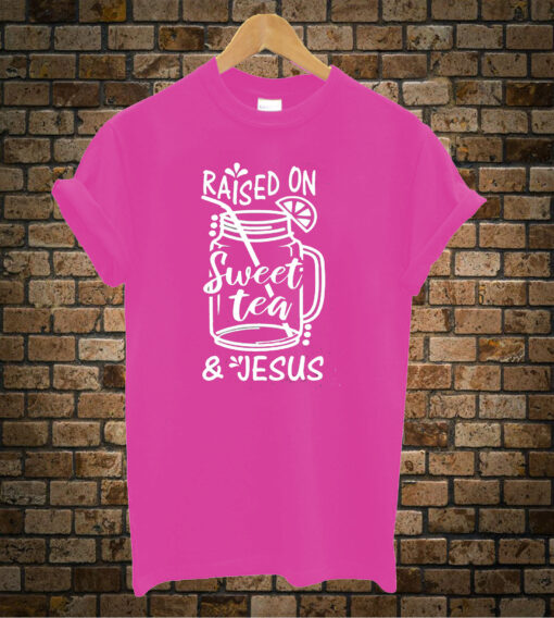 Raised on Sweet Tea and Jesus Unisex T-shirt