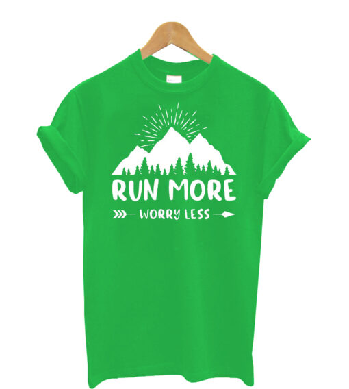 Run-More-Worry-Less-t-shirt