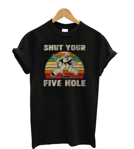 Shut-Your-Five-Hole-Funny-t shirt