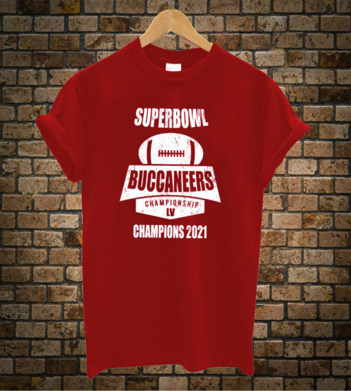 Superbowl Buccaneers Champions 2021 T-Shirt