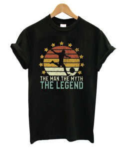 The Man The Myth The Legend Soccer T-shirt