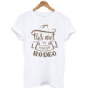 This-Ain't-My-First-Rodeo-t shirt