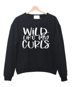 Wild Like My Curls T-Shirt