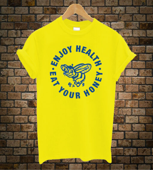 enjoy health eat your honey Classic T-Shirt