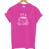 tea t shirt