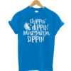 Chippin Dippin Margarita Sippin T shirt