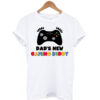 Dad's-New-Gaming-Buddy-T shirt