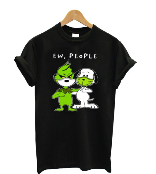 Ew-People-Snoopy-And-Grinch-T shirt