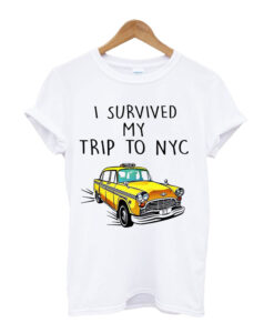 I-Survived-My-Trip-To-NYC-T Shirt