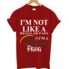 I'm Not Like A Regular Papa I'm A Disney Papa T-shirt