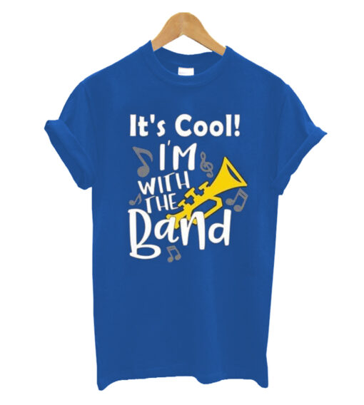 Its-cool-Im-with-the-band-t shirt