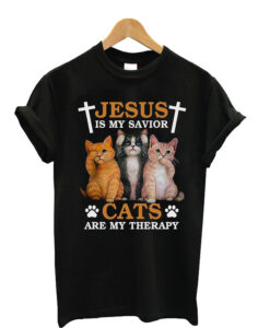 Jesus Is My Savior Cats Are My Therapy T shirt