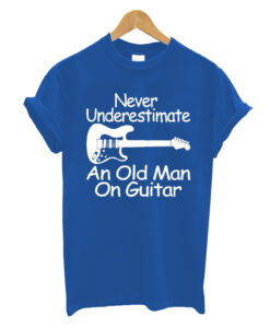 Never Underestimate An Old Man On Guitar T Shirt