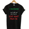 Vaccinated-But-I-Still-Want- T shirt