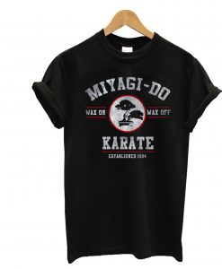 Miyagi Do Karate Kid Wax On Wax Off T-Shirt