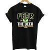Fear Deer Milwaukee Basketball T Shirt