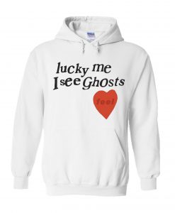 Lucky Me! I See Ghosts Hoodie