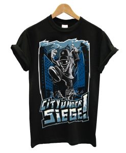 Cityunder Siege T Shirt