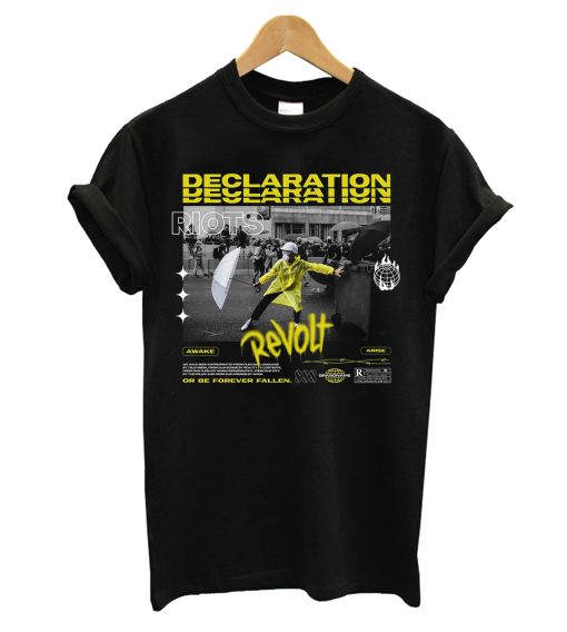 Declaration Revolt T Shirt copy