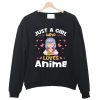 Just a Girl who Loves Anime Gift Sweatershirt