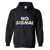NO Signal HOodie
